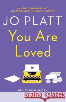 You Are Loved: The must-read romantic comedy Jo Platt 9781788637343 Canelo - książka