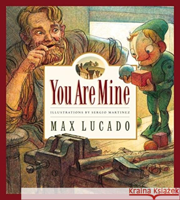 You Are Mine  9781581342765 Crossway Books - książka