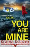 You Are Mine Diana Wilkinson 9781805497899 Boldwood Books Ltd