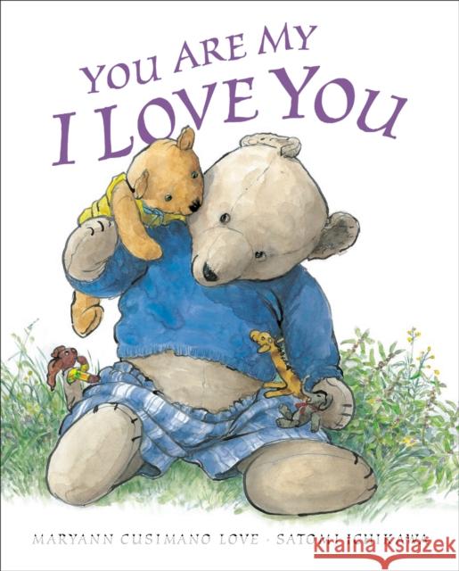 You Are My I Love You Maryann Cusimano Love 9798217039388 Philomel Books - książka