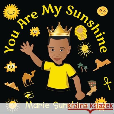 You Are My Sunshine Marie Sunshine 9781983499739 Createspace Independent Publishing Platform - książka