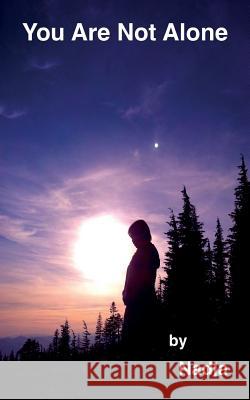 You Are Not Alone Nadja 9781942057048 Nadja - książka