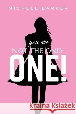 You Are Not The Only One Michell Barker 9781999206406 You Are Not the Only One - książka