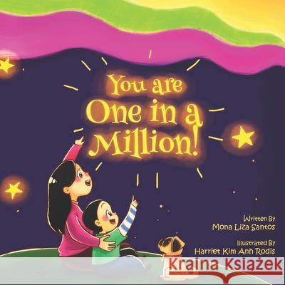 You are One in A Million Mona Liza Santos, Harriet Rodis 9781955560047 Mona Liza Santos - książka