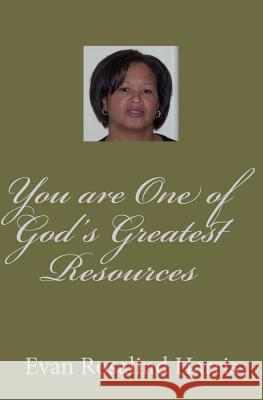 You are One of God's Greatest Resources Rosalind Harris 9781456554361 Createspace Independent Publishing Platform - książka