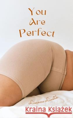 You Are Perfect Lisanne Liustik 9789916759899 Book Fairy Publishing - książka