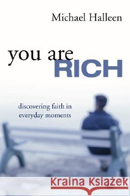 You Are Rich Michael Halleen 9781597523431 Wipf & Stock Publishers - książka