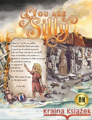 You Are Silly Kiran Katib 9781662952869 Gatekeeper Press - książka