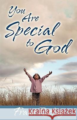 You Are Special to God Frank Richey 9780981651910 Cypress Creek Book Company - książka