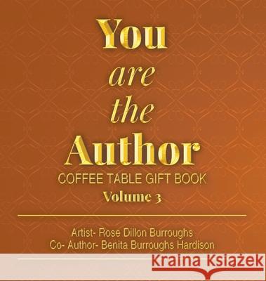 You are the Author Rose Dillon Burroughs 9781637289617 Writers Republic LLC - książka