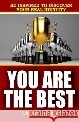 You Are The Best Abass La, Lanre 9781493764884 Createspace - książka