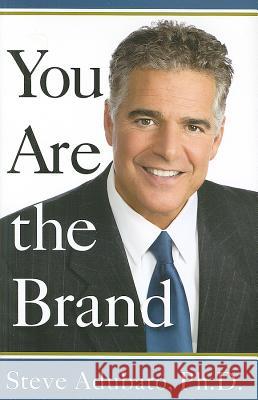 You Are the Brand Steve Adubato 9780813550428 Rutgers University Press - książka