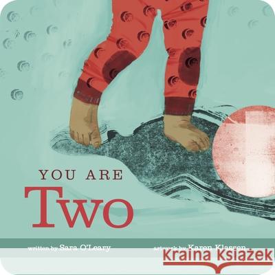 You Are Two O'Leary                                  Klassen 9781771473569 Owlkids - książka