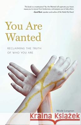 You Are Wanted Nicole Langman 9781949856606 Brookstone Publishing Group - książka