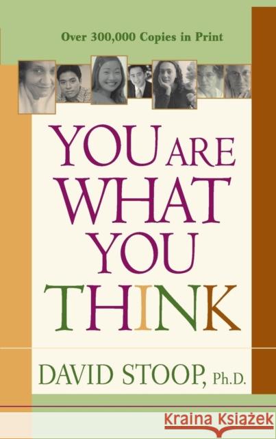 You Are What You Think David A. Stoop 9780800787042 Revell - książka