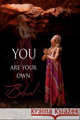 You Are Your Own Beloved Soul Fire 9780578334615 Soulfire - książka