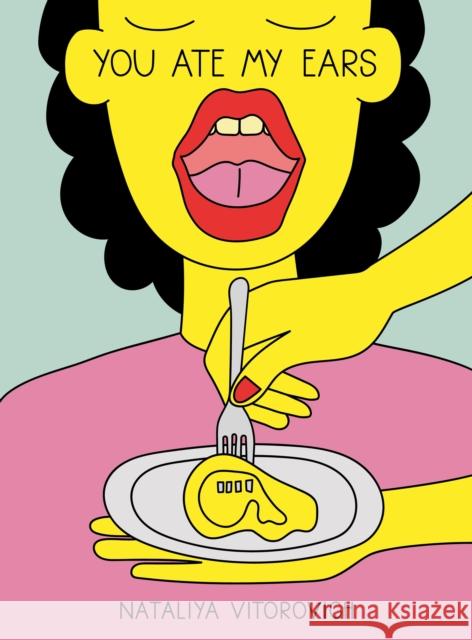 You Ate My Ears Nataliya Vitorovich 9786188664654 Hyper Hypo - książka