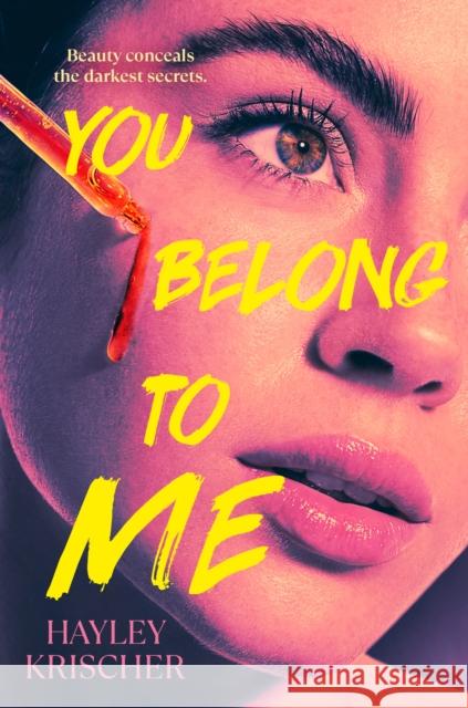 You Belong to Me Hayley Krischer 9780593698389 G.P. Putnam's Sons Books for Young Readers - książka