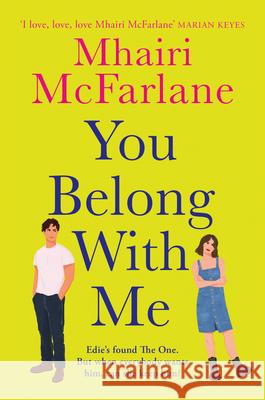 You Belong with Me Mhairi McFarlane 9780008701451 HarperCollins Publishers - książka