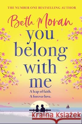 You Belong with Me Beth Moran 9781806563562 Boldwood Books Ltd - książka