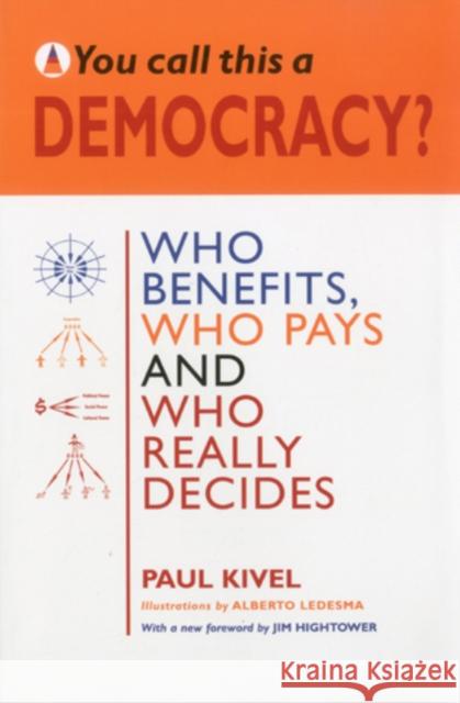 You Call This a Democracy? Paul Kivel 9781891843266 JON CARPENTER PUBLISHING - książka