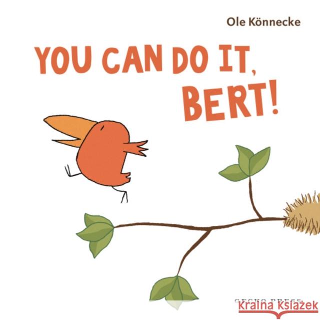 You Can Do It, Bert! Ole Konnecke 9798348030360 Lerner Publishing Group - książka