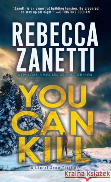 You Can Kill Rebecca Zanetti 9781496761675 Kensington Publishing Corporation - książka