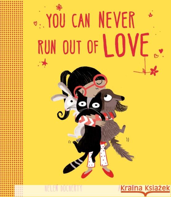You Can Never Run Out Of Love Docherty, Helen 9781471145681 Simon & Schuster Ltd - książka