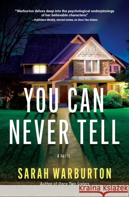 You Can Never Tell: A Novel Warburton, Sarah 9781643857367 Crooked Lane Books - książka