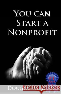 You CAN Start a Nonprofit Clark, Doug 9780999665008 Integrated Mindfulness Media - książka