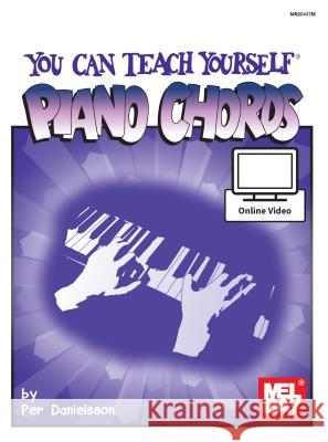 You Can Teach Yourself Piano Chords Per Danielsson 9780786689729 Mel Bay Publications, Inc. - książka