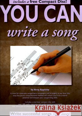 You Can Write a Song [With CD] Amy Appleby 9780825615139 Amsco Music - książka