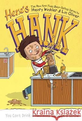 You Can't Drink a Meatball Through a Straw Henry Winkler Lin Oliver Scott Garrett 9780448486581 Grosset & Dunlap - książka