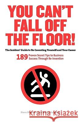 You Can't Fall Off the Floor Stephen Blacker Charles Salzberg Rob Kimmel 9780615291291 Q & A Press - książka
