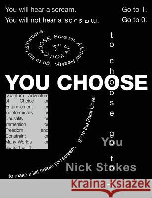 You Choose Nick Stokes 9781973739012 Createspace Independent Publishing Platform - książka