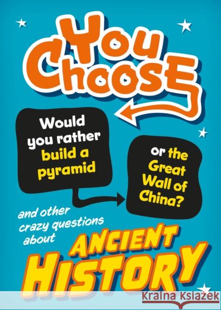 You Choose: Ancient History Alex Woolf 9781526324313 FRANKLIN WATTS - książka