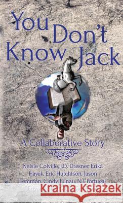 You Don't Know Jack J. D. Dresner Jared Shapiro Brett Savory 9780993653292 Gildus Books - książka