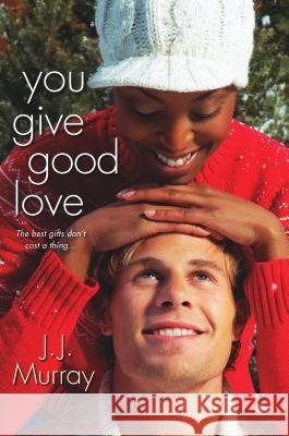 You Give Good Love J J Murray 9780758277251  - książka