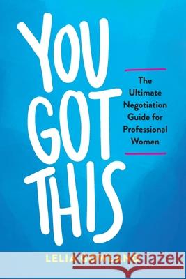 You Got This Lelia Gowland Laura Sanders 9781734084702 Sattler Press - książka