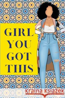 You Got This Girl Jeketa Stark Glammarksshop 9781716025464 Lulu.com - książka