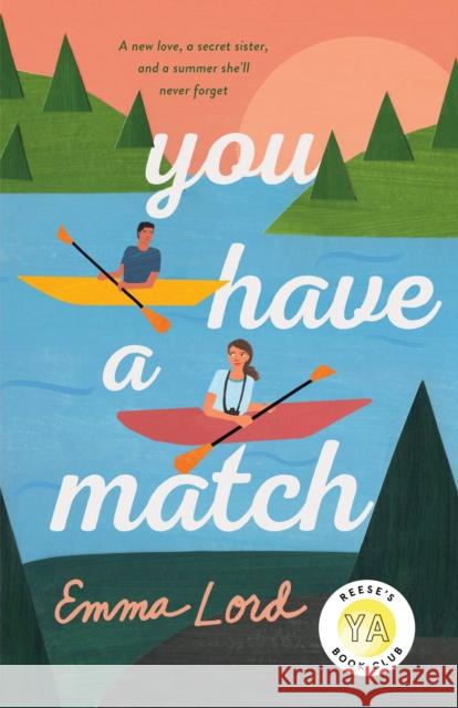 You Have a Match: A Novel Emma Lord 9781250813015 St. Martin's Publishing Group - książka