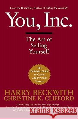 You, Inc.: The Art of Selling Yourself Harry Beckwith 9780446695817  - książka