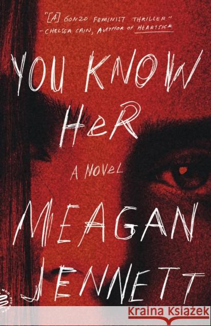 You Know Her Meagan Jennett 9781250321909 St Martin's Press - książka