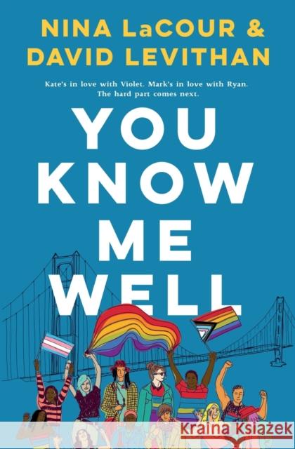 You Know Me Well Nina LaCour David Levithan 9781250809636 Wednesday Books - książka