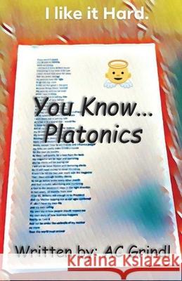 You Know... Platonics Ac Grindl   9781792335167 AC Grindl - książka