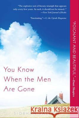 You Know When the Men Are Gone Siobhan Fallon 9780451234391 New American Library - książka