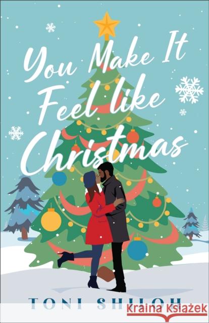 You Make It Feel like Christmas  9780764242069 Baker Publishing Group - książka