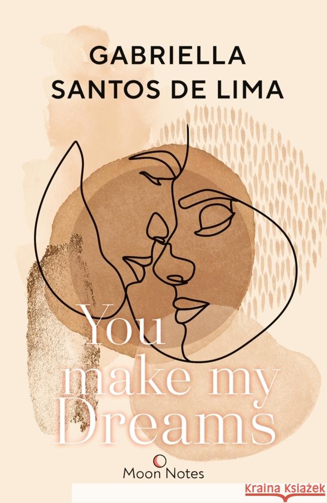 You make my Dreams Santos de Lima, Gabriella 9783969760154 VFO - Moon Notes - książka