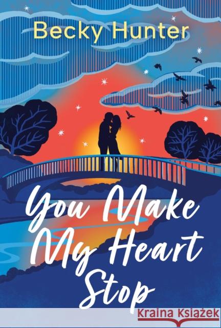 You Make My Heart Stop Becky Hunter 9781538741818 Forever - książka