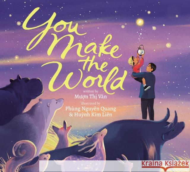 You Make The World Muon Thi Van 9781338822045 Orchard Books - książka